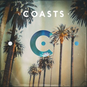 收聽Coasts的Oceans歌詞歌曲