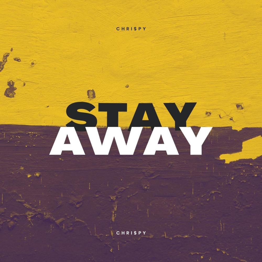 Stay Away (Explicit)