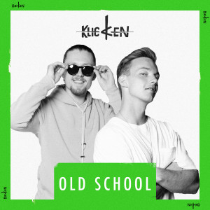 ดาวน์โหลดและฟังเพลง Old School พร้อมเนื้อเพลงจาก Klicken