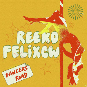 อัลบัม Dancers Road ศิลปิน Reek0