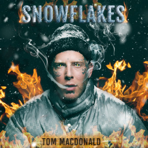 Dengarkan Snowflakes lagu dari Tom MacDonald dengan lirik