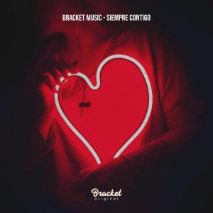อัลบัม SIEMPRE CONTIGO ศิลปิน BRACKET MUSIC