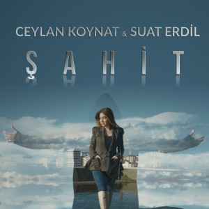 Listen to Şahit song with lyrics from Ceylan Koynat