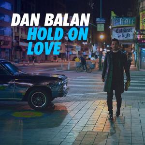 Dan Balan的专辑Hold On Love