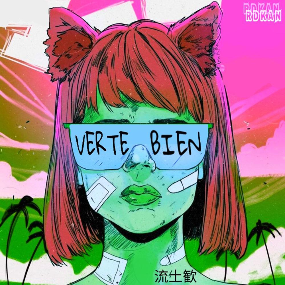 Verte Bien (Explicit)