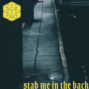 Dengarkan Stab Me In The Back (Explicit) lagu dari Bonkers Beat Club dengan lirik