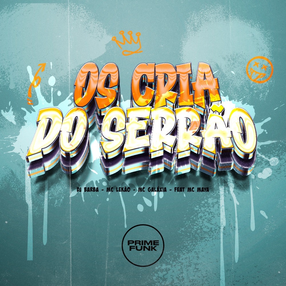 Os Cria Do Serrão (Explicit)