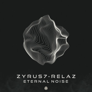 Relaz的专辑Eternal Noise