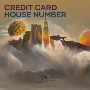 Credit Card House Number