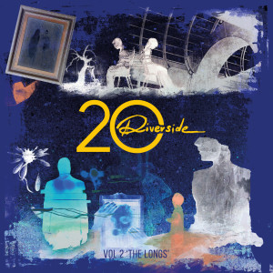 Album Riverside 20 - Vol.2, The Longs from Riverside