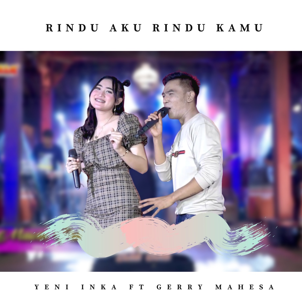 Rindu Aku Rindu Kamu