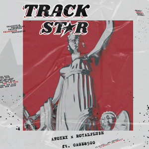 收聽ANOXEX的Trackstar歌詞歌曲