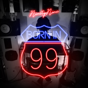 Ninetynine的专辑Born in 99