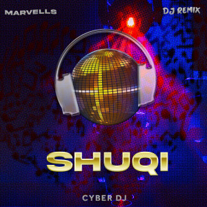 Album Shuqi (Remix) from Marvells