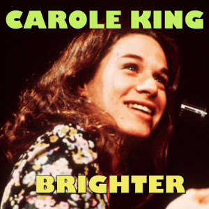 Album Brighter from Carole King