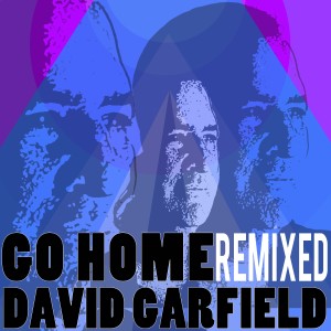Album Go Home (Remixed) from David Garfield