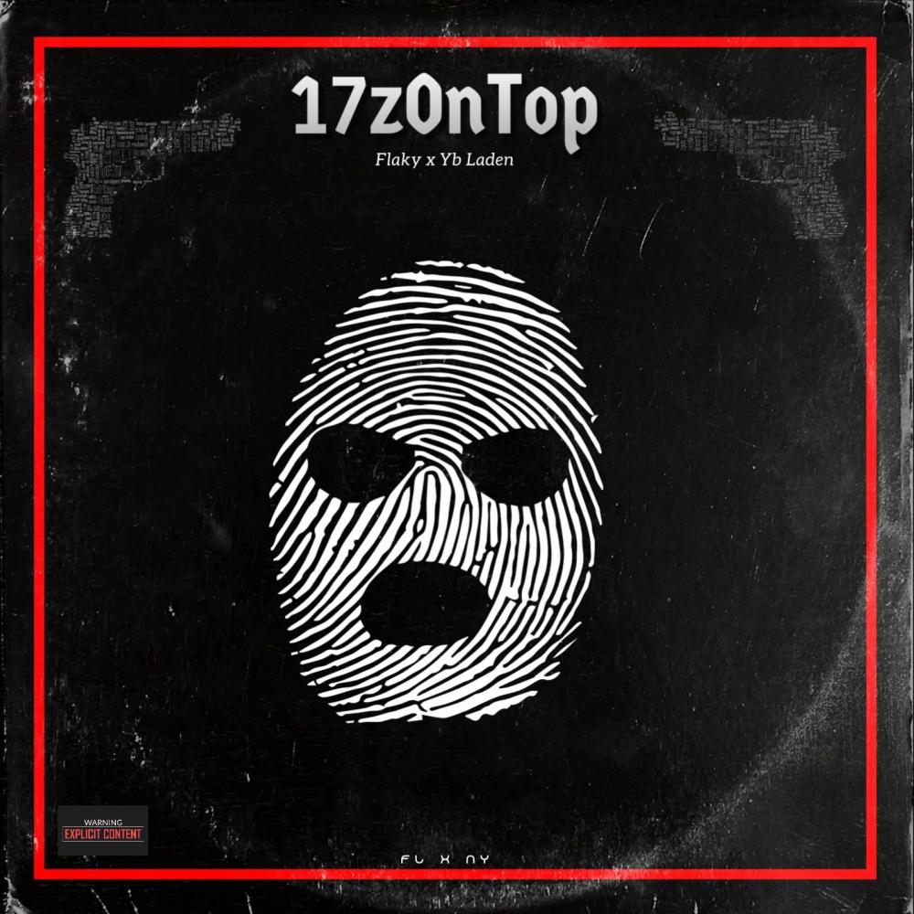 17zOnTop (feat. Yb Laden) (Explicit)