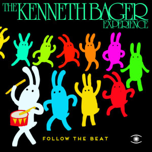 The  Kenneth Bager Experience的專輯Follow the Beat (Dub 1)