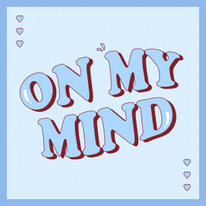 라키的专辑On My Mind