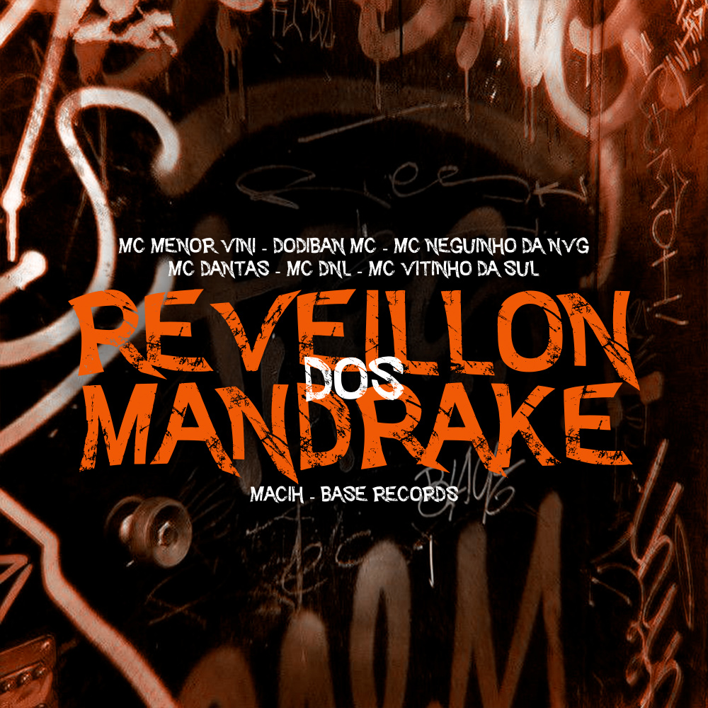 Réveillon Dos Mandrake (Explicit)