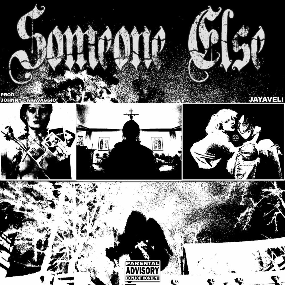 SOMEONE ELSE (Explicit)
