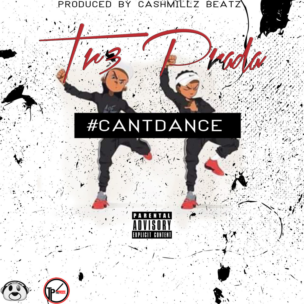 #CANTDANCE (Explicit)