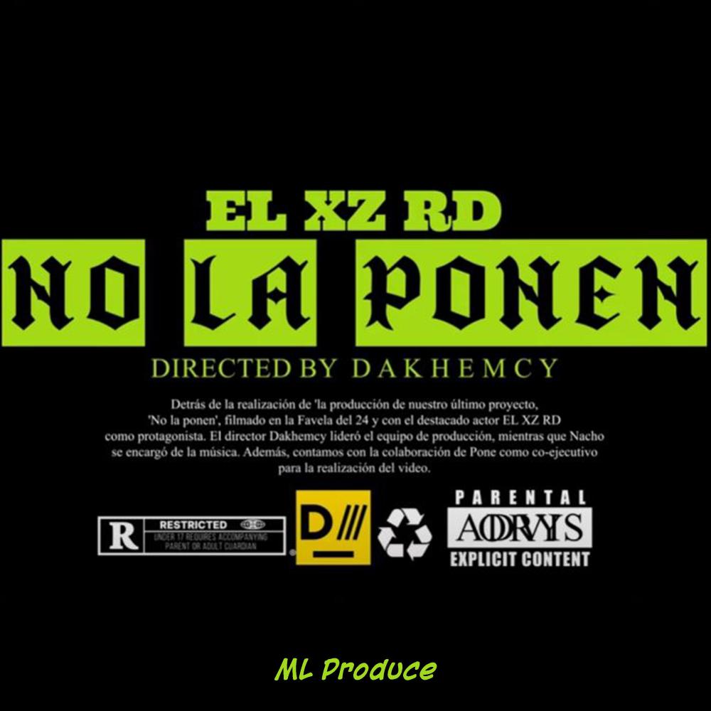 No La Ponen (feat. El Xz RD)