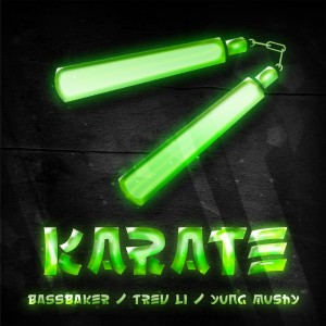 Listen to Karate (Explicit) song with lyrics from Bass Baker