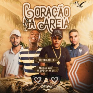 ดาวน์โหลดและฟังเพลง Coração na Areia พร้อมเนื้อเพลงจาก Dj Duh Andrade