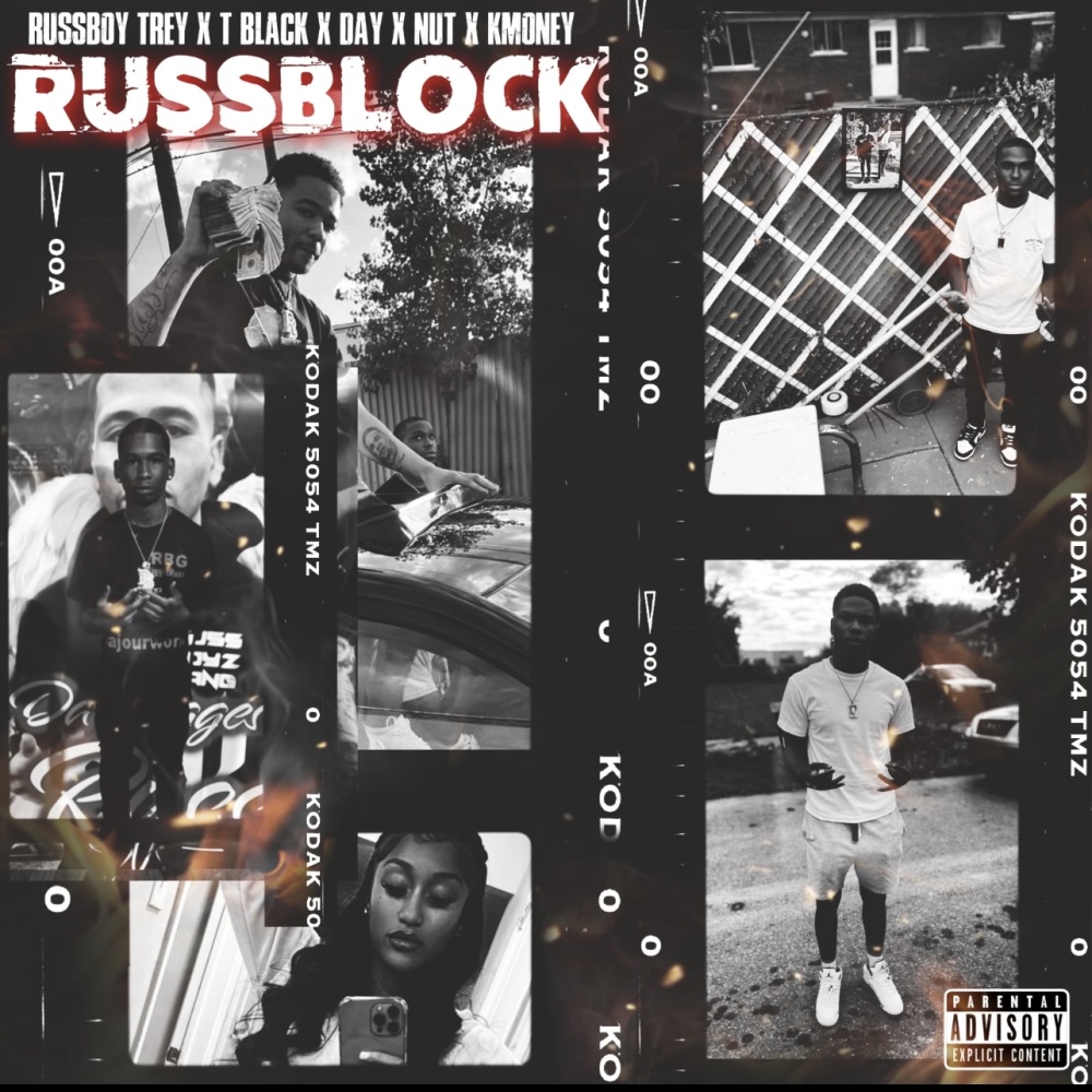 RussBlock (feat. Russboytrey, Day russ, Nut, T black & K money) (Explicit)
