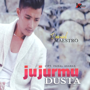 Dengarkan Jujurmu Dusta lagu dari Daniel Maestro dengan lirik
