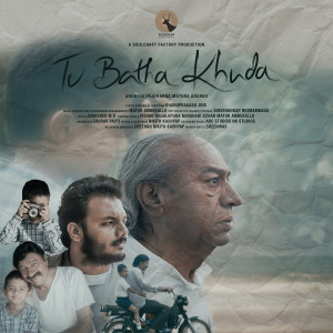 Listen to Tu Batha Khuda song with lyrics from Anasuya M Krishna