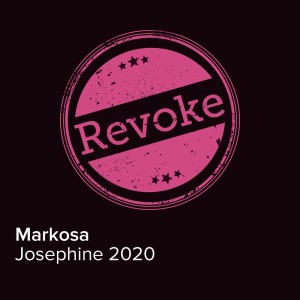Markosa的專輯Josephine 2020