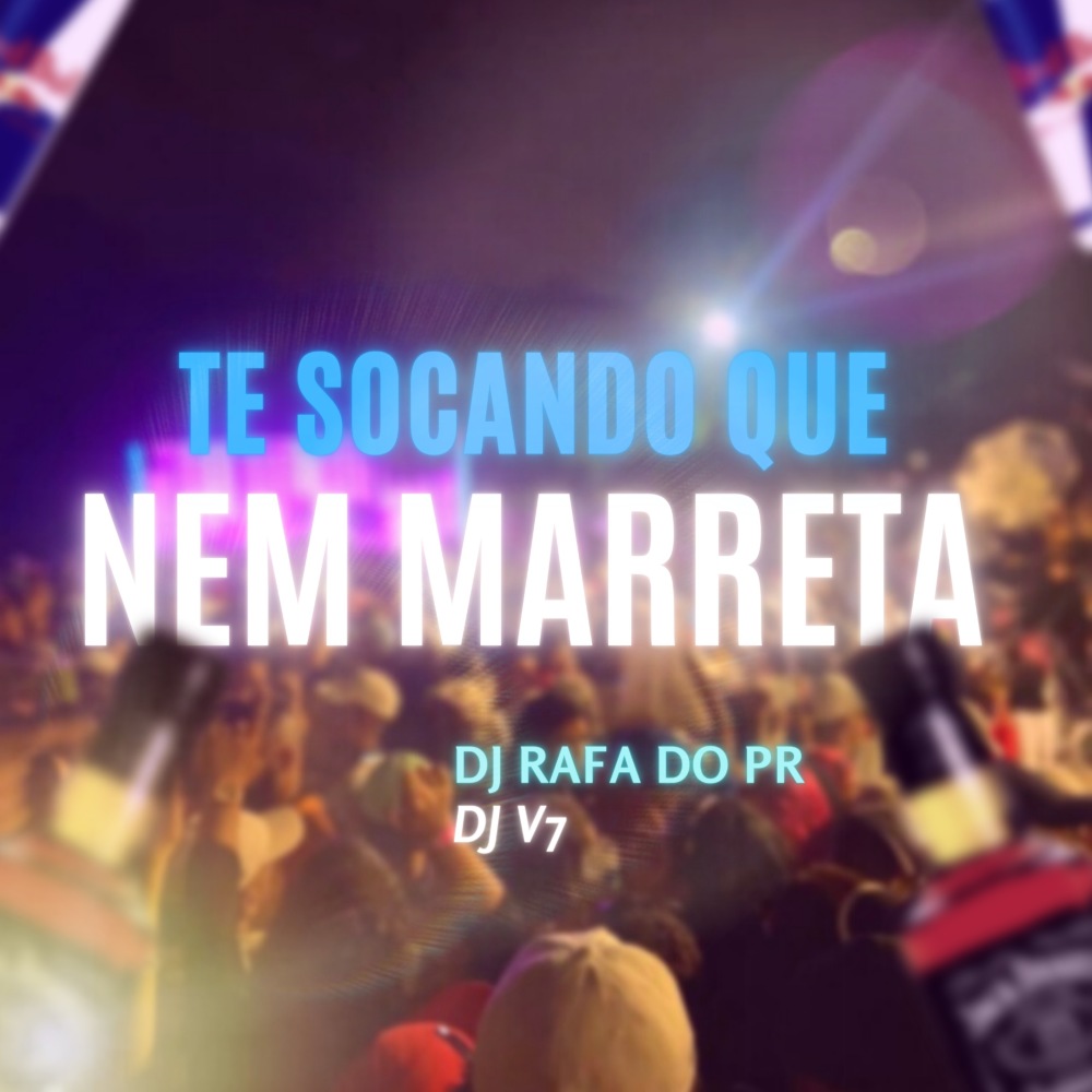 Te Socando Que Nem Marreta