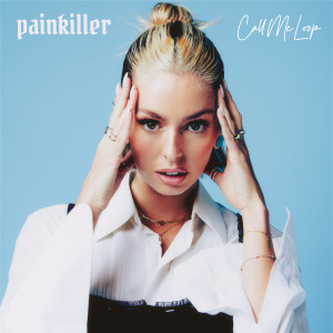 收聽Call Me Loop的Painkiller歌詞歌曲
