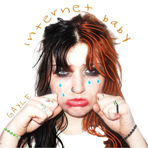 อัลบัม internet baby (Explicit) ศิลปิน GAYLE
