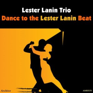 收聽The Lester Lanin Trio的Ain't She Sweet / Thinking of You / What Is This Thing Called Love? / Love Is Sweeping the Country / The Kerry Dance / You're an Old Smoothie / The Man I Love (其他)歌詞歌曲