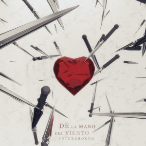ดาวน์โหลดและฟังเพลง De la mano del viento พร้อมเนื้อเพลงจาก Future Hondo