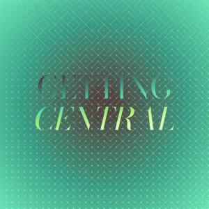 Listen to Getting Central song with lyrics from Jale Chavar