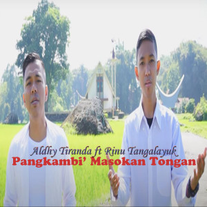 Album Pangkambi' Masokan Tongan from Aldhy Tiranda