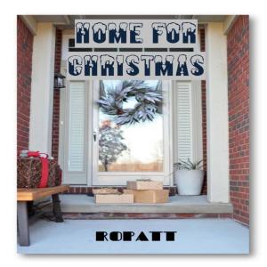 Listen to Home for Christmas song with lyrics from Ropatt