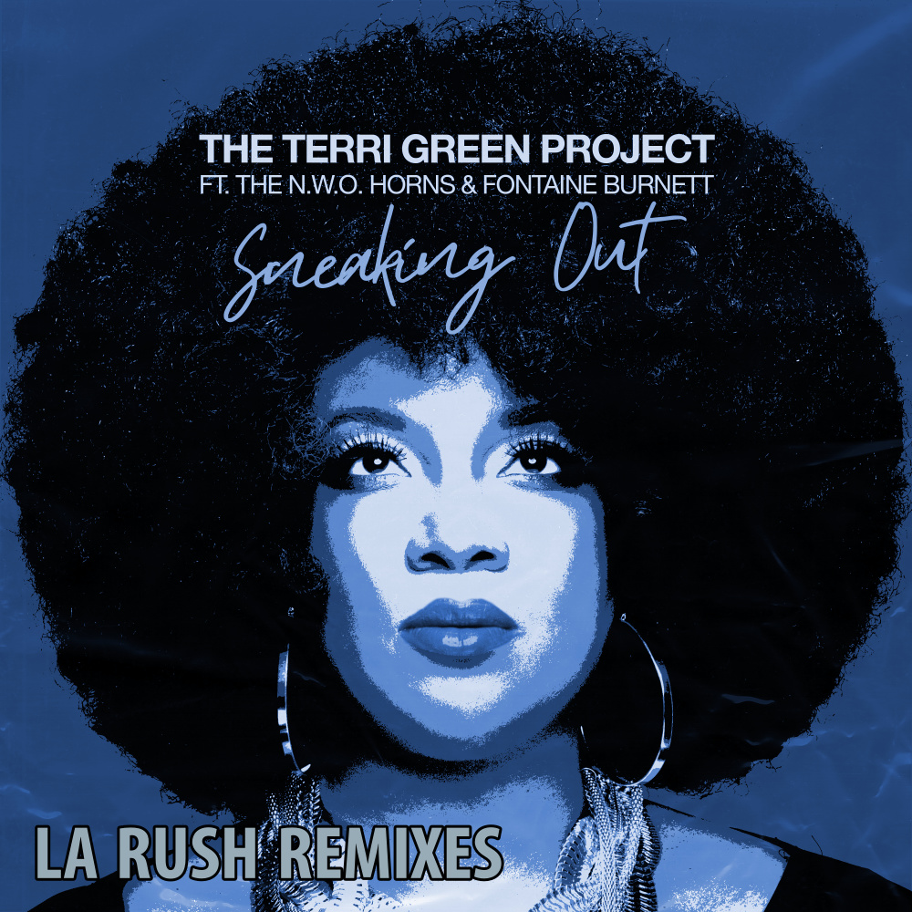 Sneaking Out (LA Rush Club Mix)