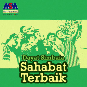 Album Sahabat Terbaik from Dayat Simbaia