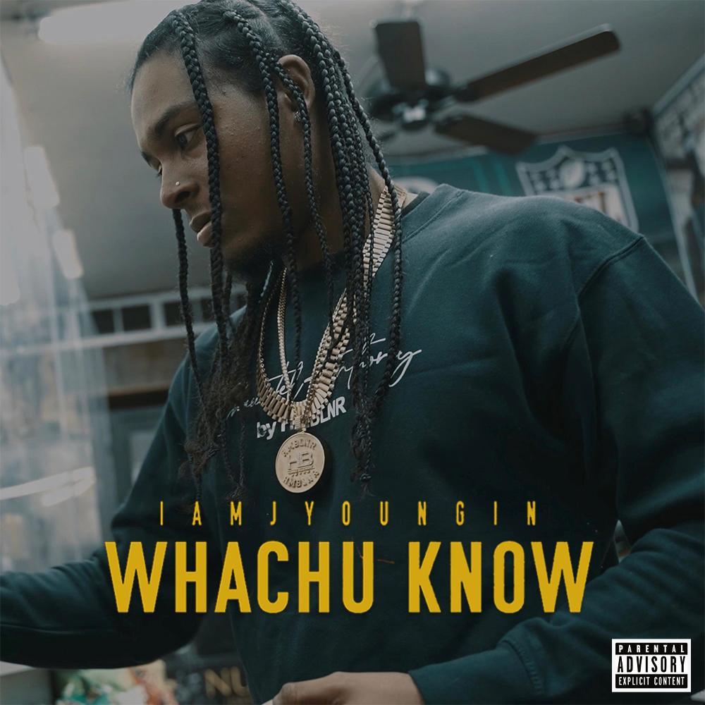 Whachu Know (Explicit)