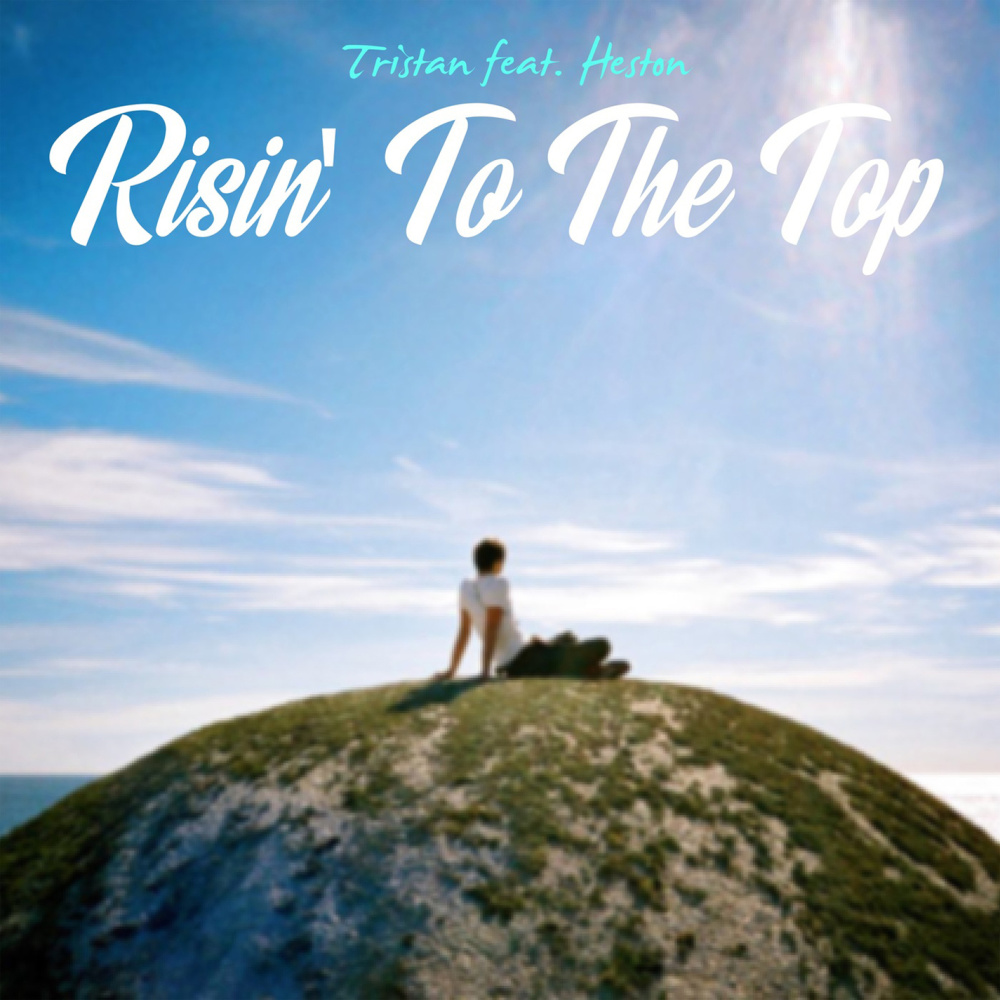 Risin' To The Top (Radio Edit)