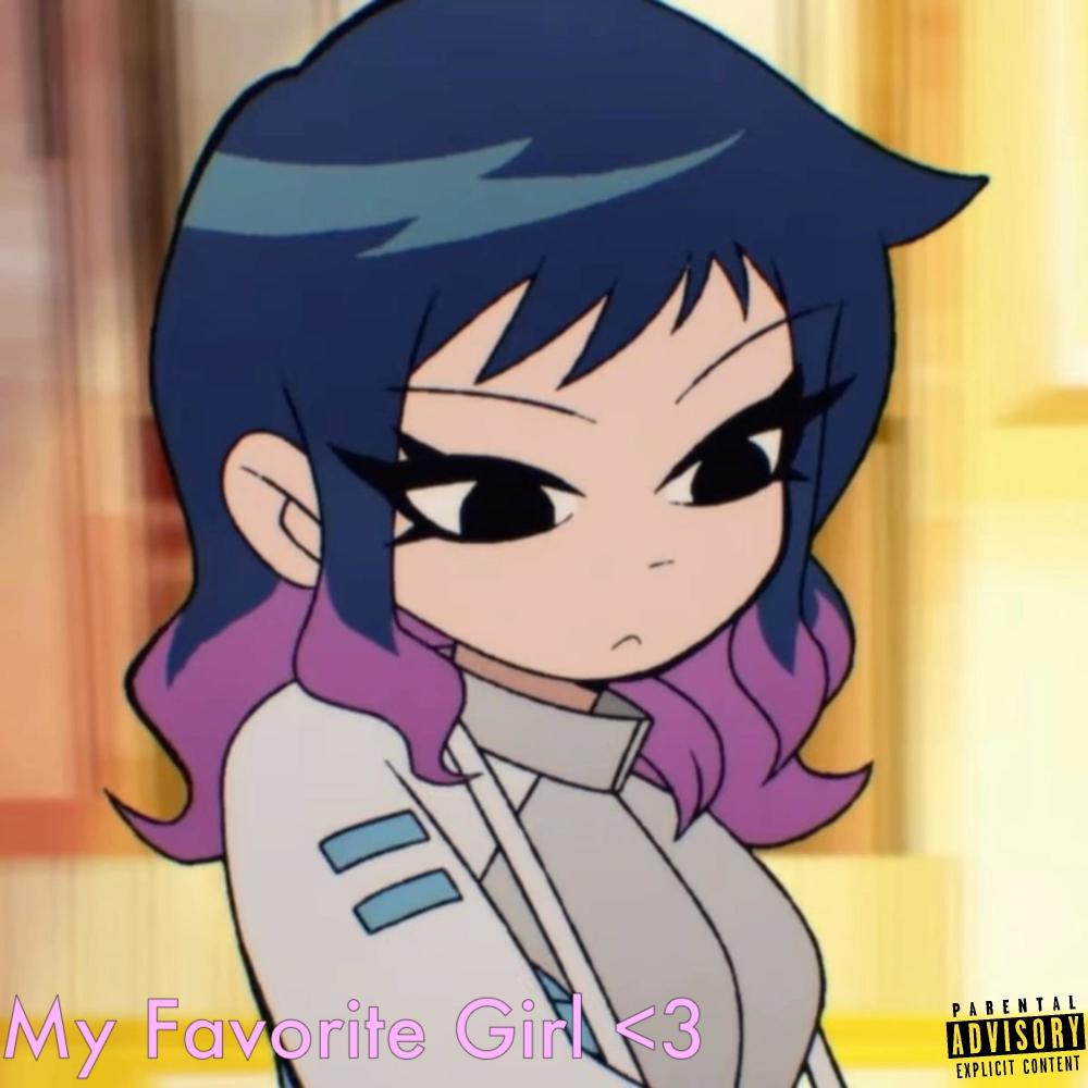 My Favorite Girl <3 (Explicit)