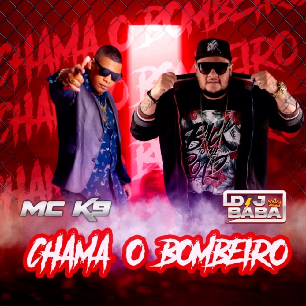 Chama o Bombeiro (Remix)