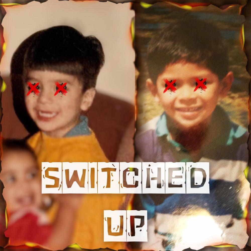Switched Up (Explicit)