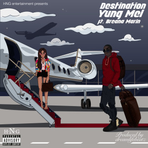 收聽Yungmel的Destination (Explicit)歌詞歌曲