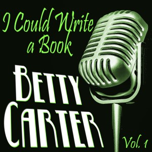 收聽Betty Carter的The Way You Look Tonight歌詞歌曲